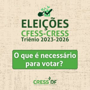 Vota, assistente social: atualize seus dados e participe das Eleições CFESS- CRESS!